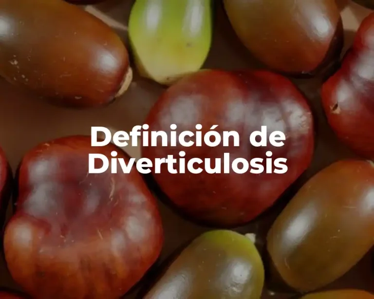 Definición de Diverticulosis