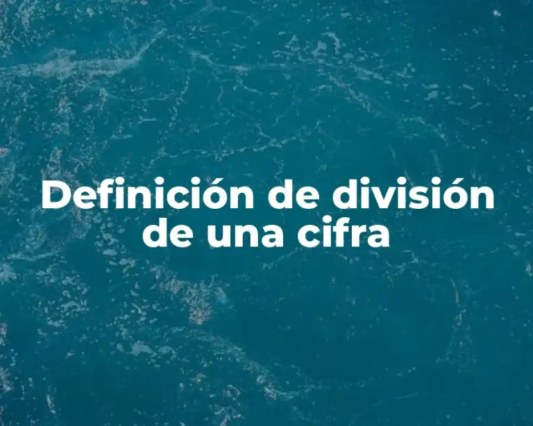 Definición de división de una cifra