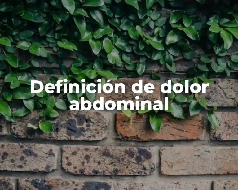 Definición de dolor abdominal