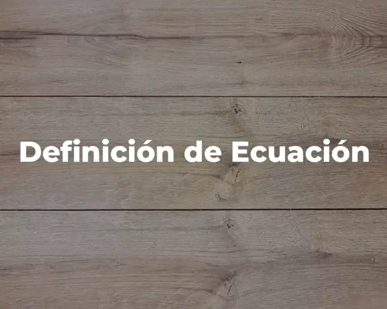 Definición de Ecuación