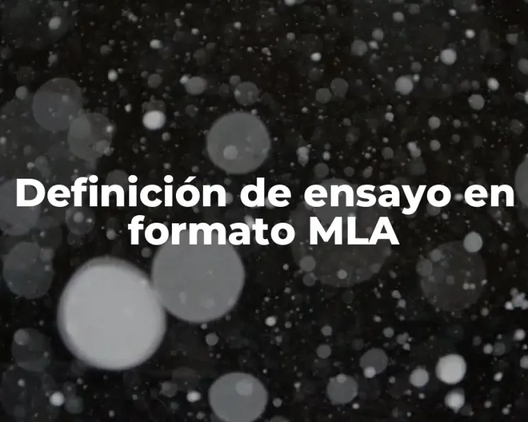 Definición de ensayo en formato MLA