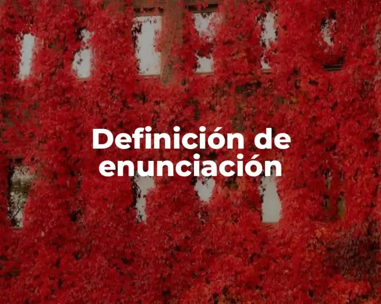 Definición de enunciación
