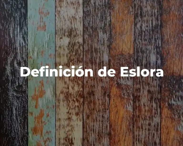 Definición de Eslora