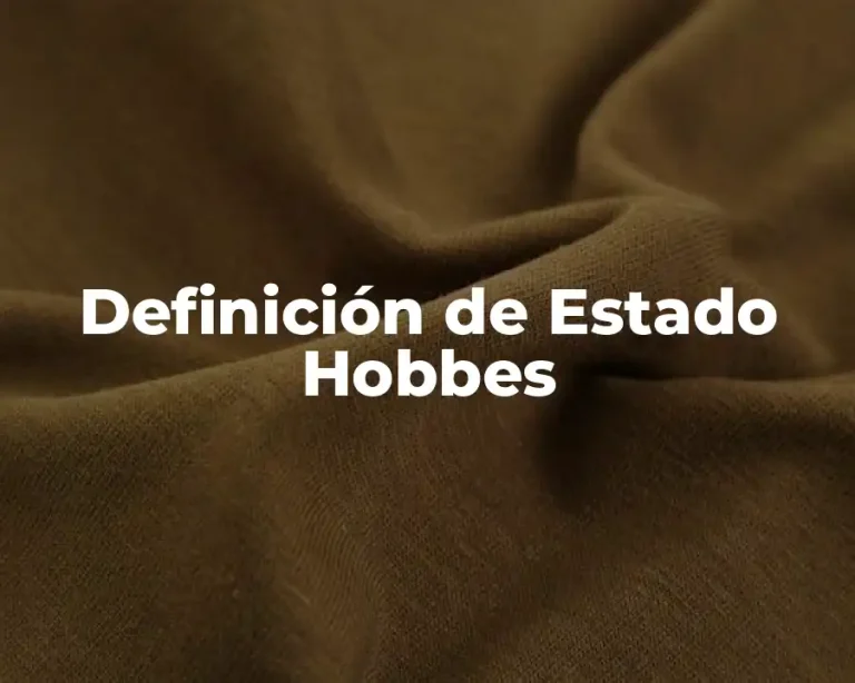 Definición de Estado Hobbes