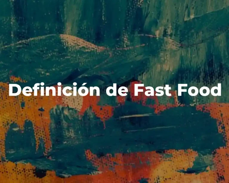 Definición de Fast Food