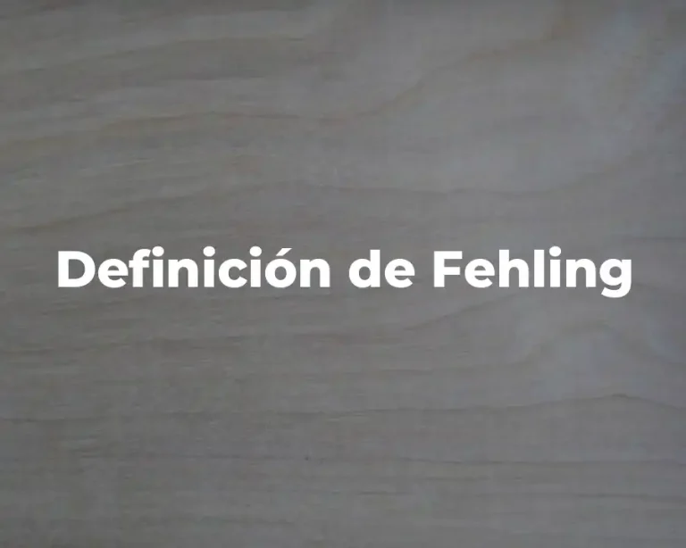 Definición de Fehling