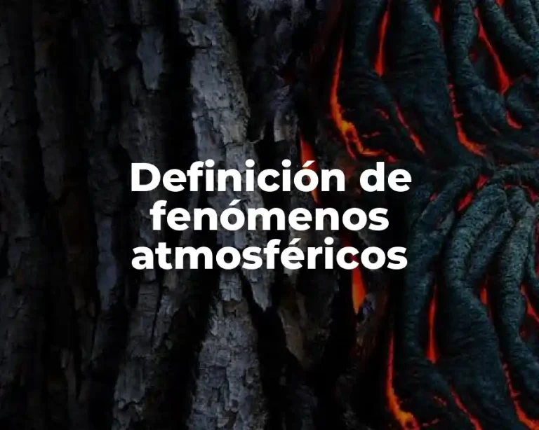 Definición de fenómenos atmosféricos