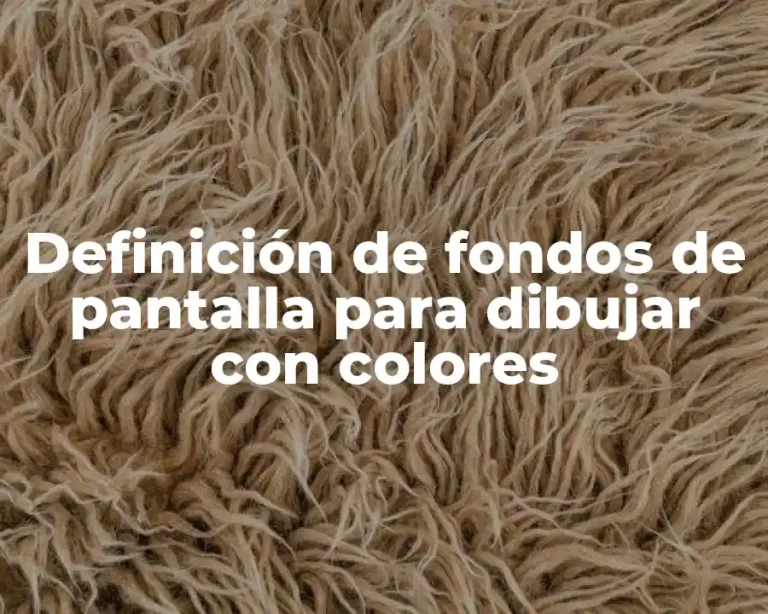 Definición de fondos de pantalla para dibujar con colores