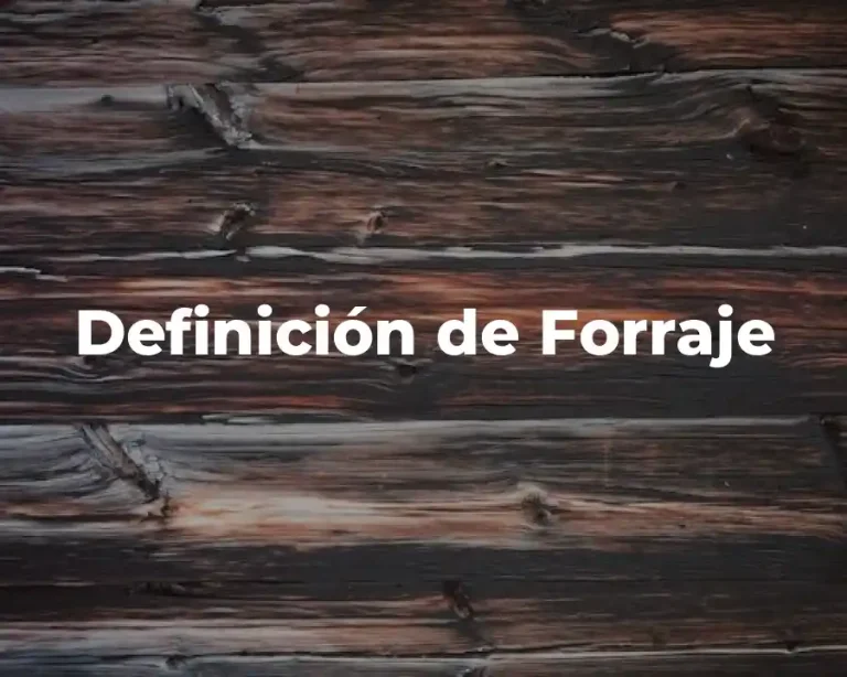 Definición de Forraje