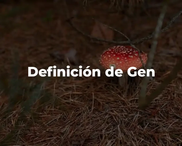 Definición de Gen