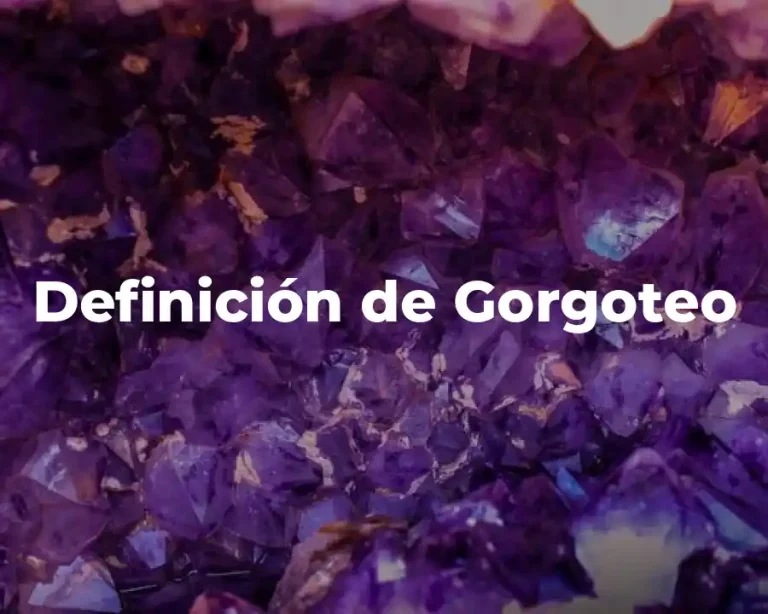Definición de Gorgoteo