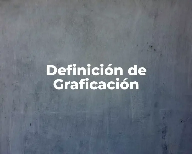 Definición de Graficación