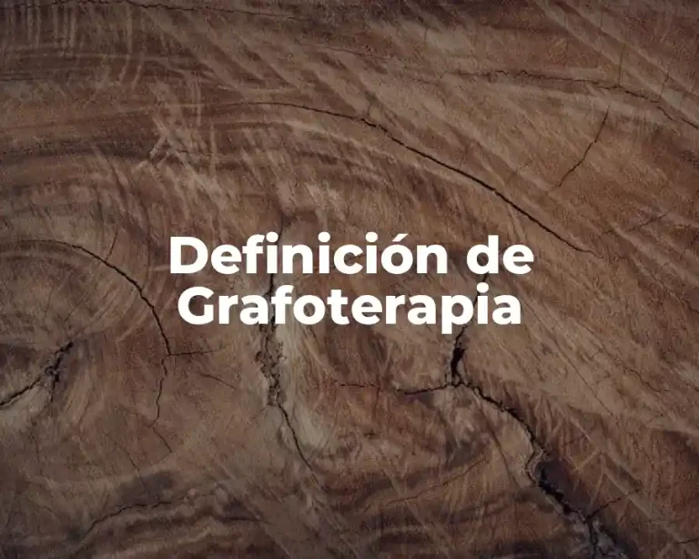 Definición de Grafoterapia