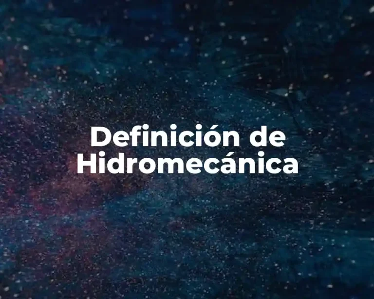 Definición de Hidromecánica