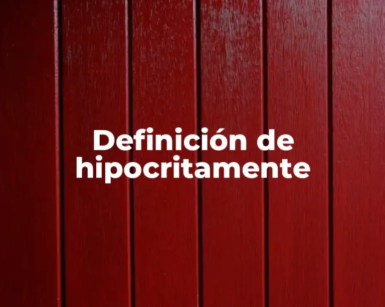 Definición de hipocritamente