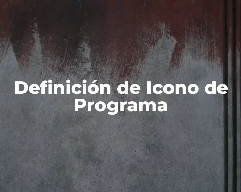 Definición de Icono de Programa