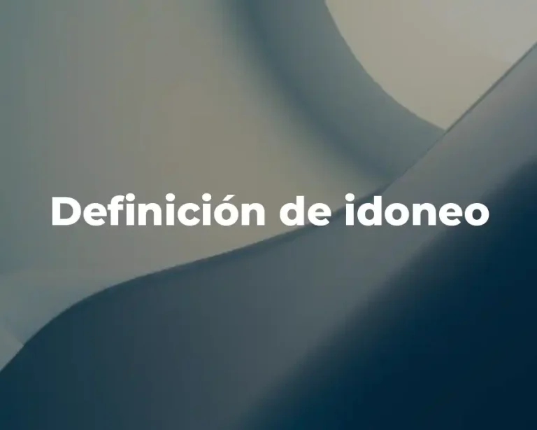 Definición de idoneo
