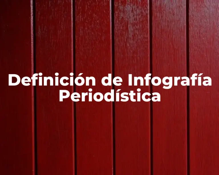 Definición de Infografía Periodística