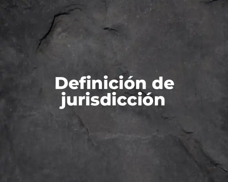 Definición de jurisdicción