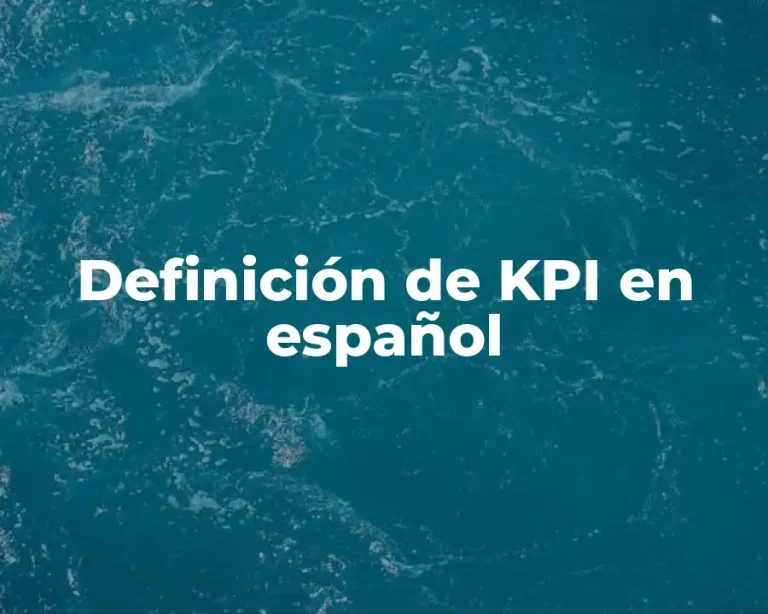 Definición de KPI en español