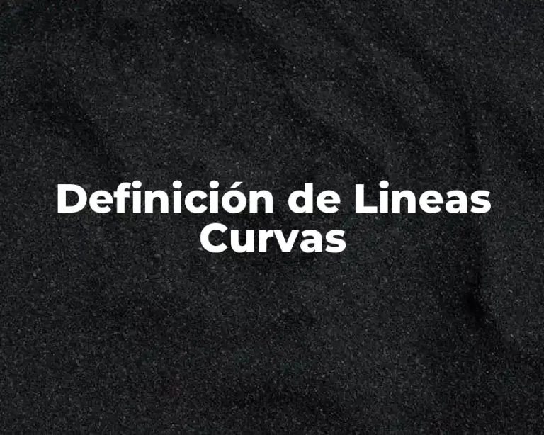 Definición de Lineas Curvas