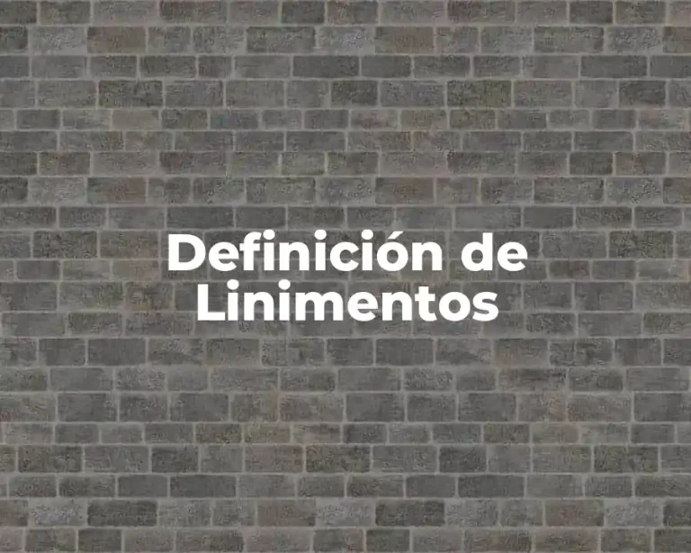 Definición de Linimentos