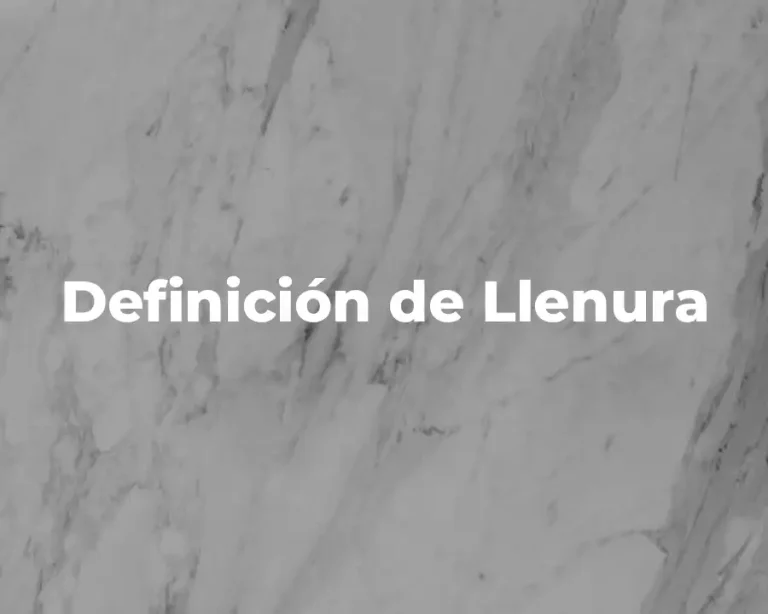 Definición de Llenura