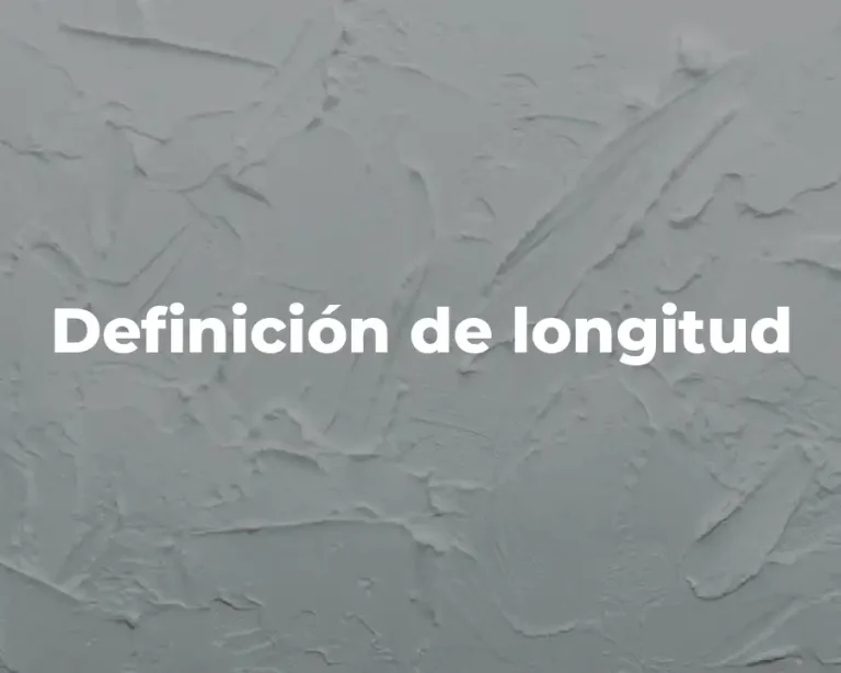 Definición de longitud