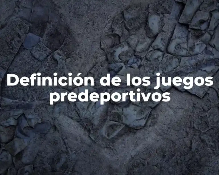 Definición de los juegos predeportivos