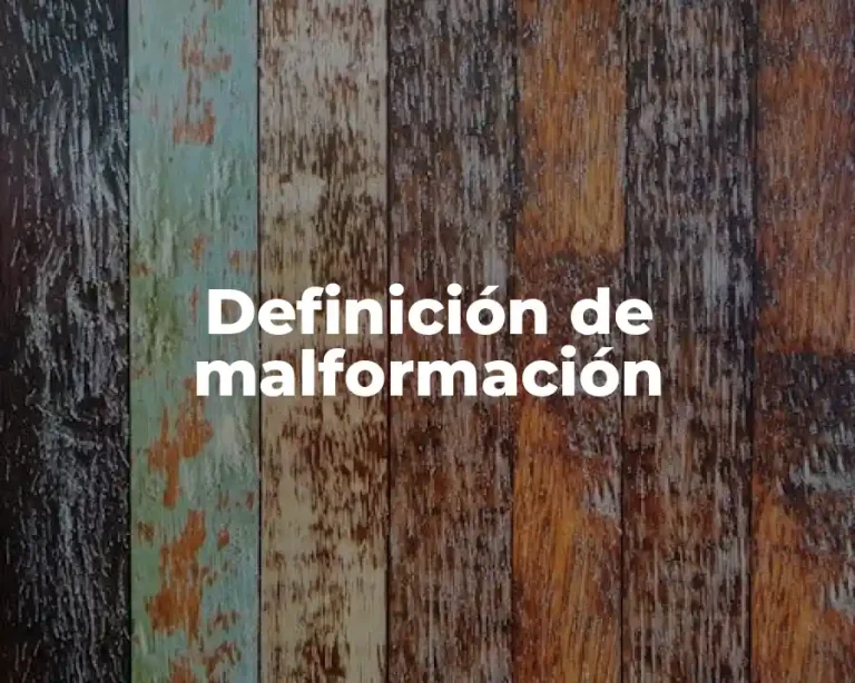 Definición de malformación