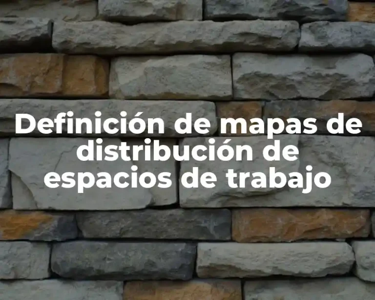 Definición de mapas de distribución de espacios de trabajo