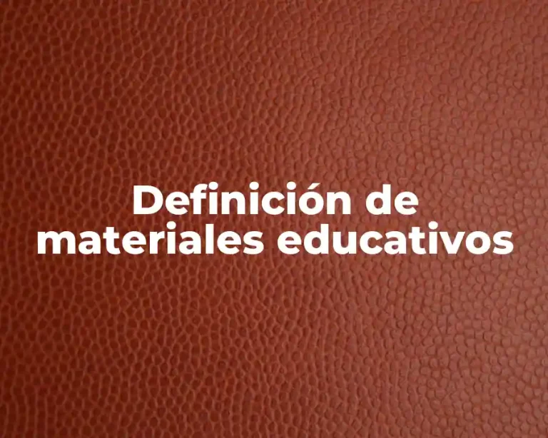 Definición de materiales educativos