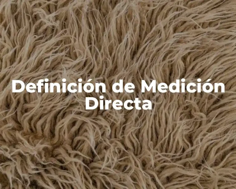Definición de Medición Directa