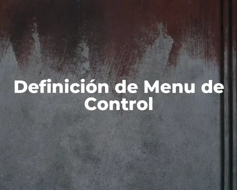 Definición de Menu de Control
