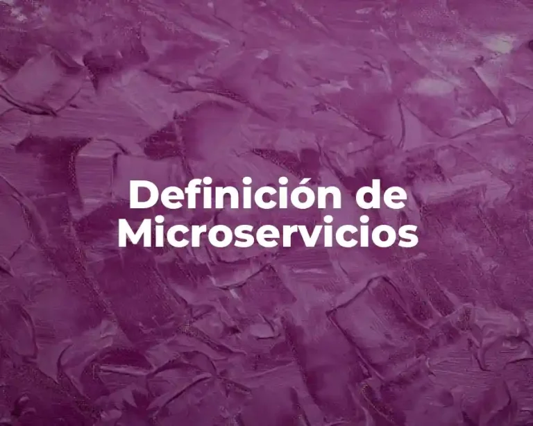 Definición de Microservicios