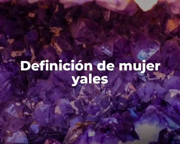 Definición de mujer yales