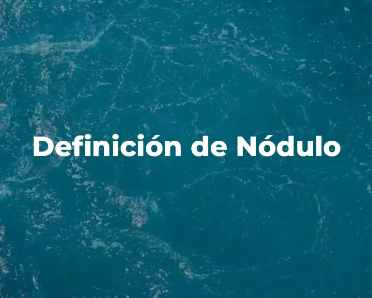 Definición de Nódulo