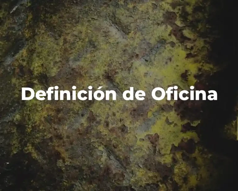 Definición de Oficina
