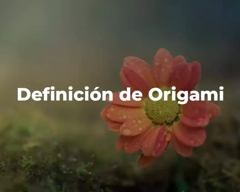 Definición de Origami