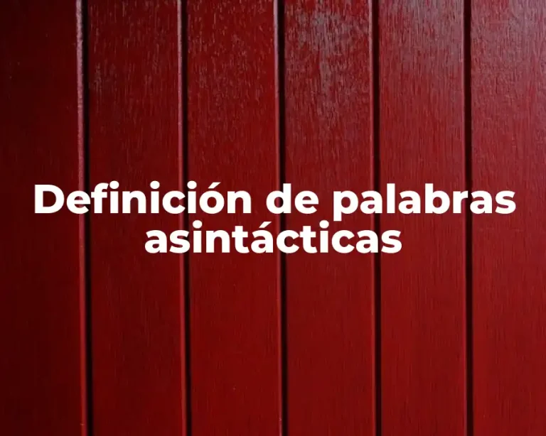 Definición de palabras asintácticas