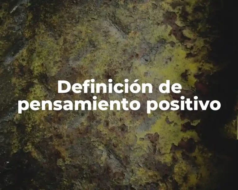 Definición de pensamiento positivo