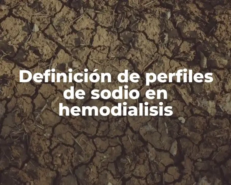 Definición de perfiles de sodio en hemodialisis