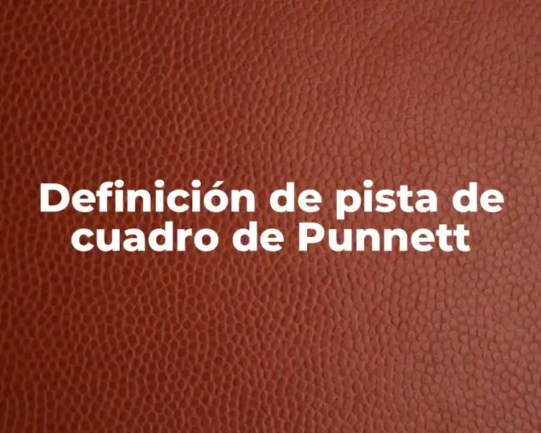 Definición de pista de cuadro de Punnett