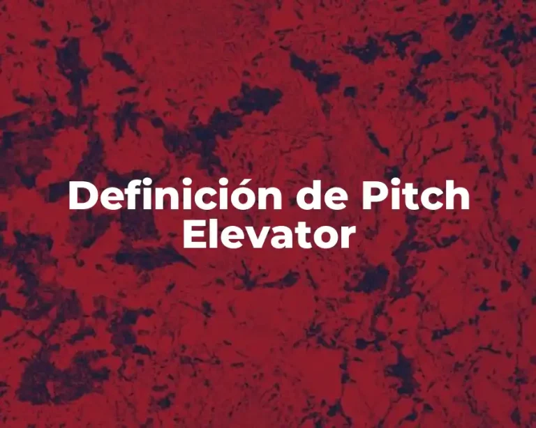 Definición de Pitch Elevator