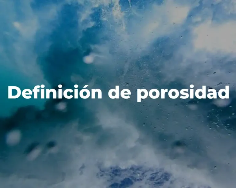 Definición de porosidad