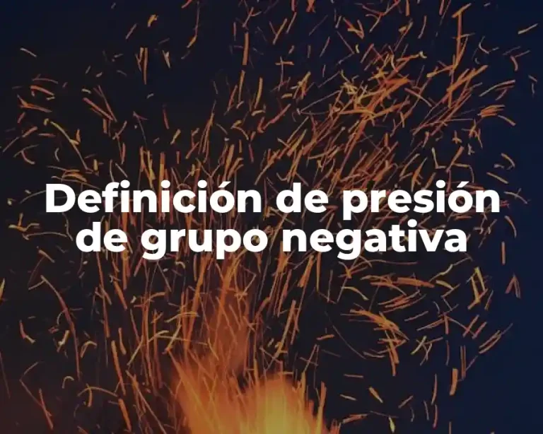 Definición de presión de grupo negativa