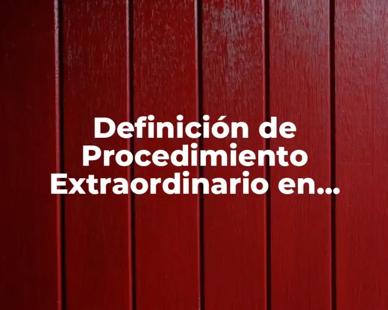 Definición de Procedimiento Extraordinario en Derecho Romano