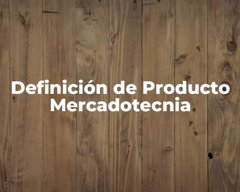 Definición de Producto Mercadotecnia