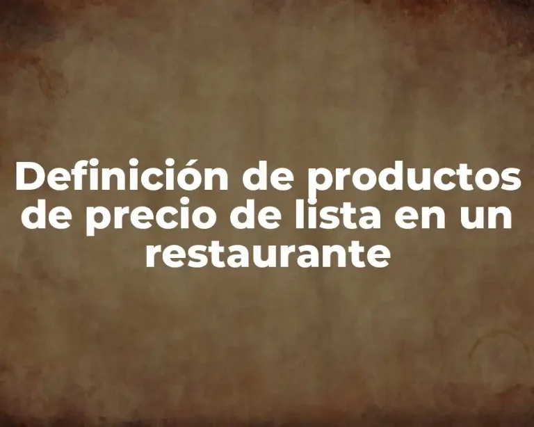 Definición de productos de precio de lista en un restaurante