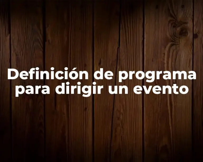 Definición de programa para dirigir un evento
